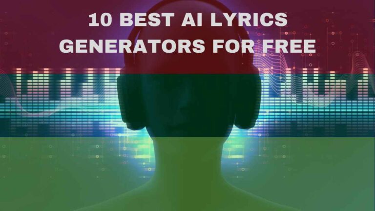 Top 10 AI Lyrics Generator Free